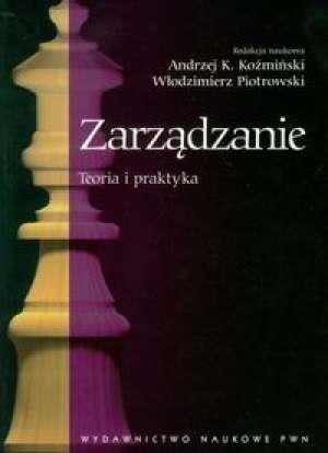 Zarządzanie Teoria i praktyka