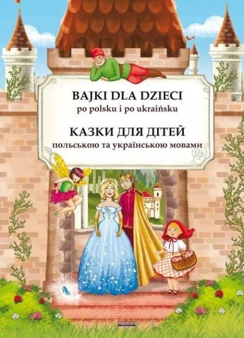 Bajki dla dzieci po polsku i ukraińsku