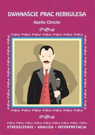 Dwanaście prac Herkulesa Agathy Christie