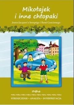 Streszczenia - Mikołajek i inne chłopaki LITERAT