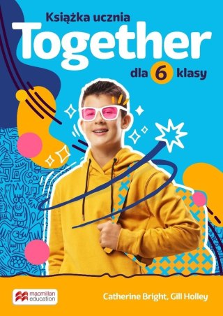 Together SP 6 Książka ucznia
