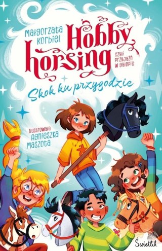 Hobby horsing... Skok ku przygodzie