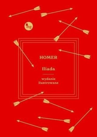 Iliada. Wydanie ilustrowane