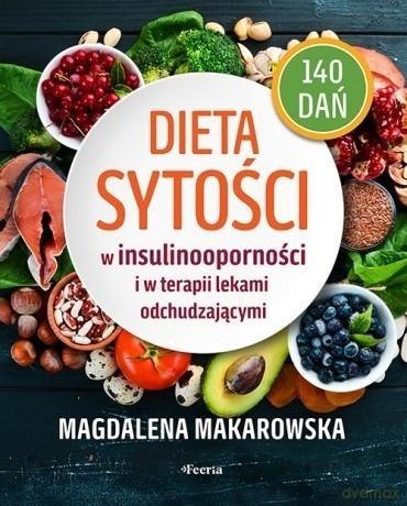 Dieta sytości w insulinooporności i w terapii..