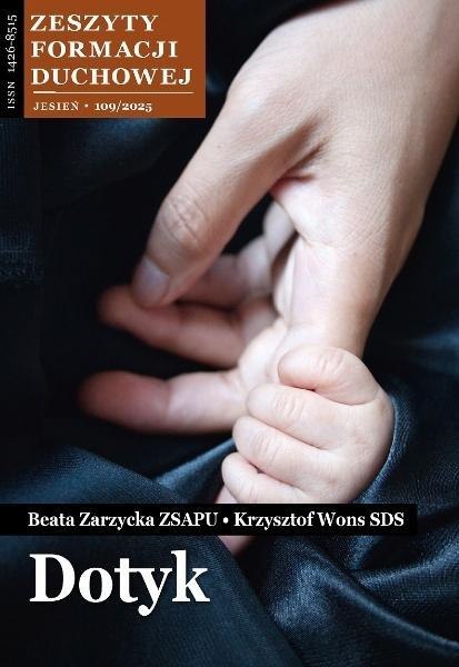 Zeszyty Formacji Duchowej Nr 109. Dotyk