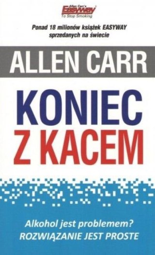 Koniec z kacem
