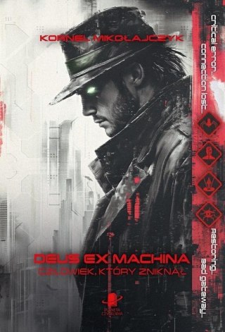 Deus Ex Machina. Człowiek, który zniknął