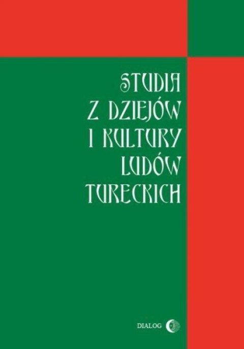 Studia z dziejów kultury i ludów tureckich
