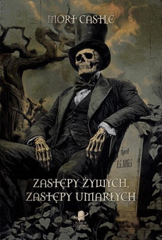 Zastępy żywych, zastępy umarłych