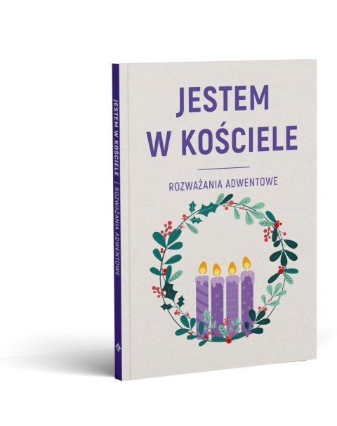 Jestem w Kościele. Rozważania adwentowe