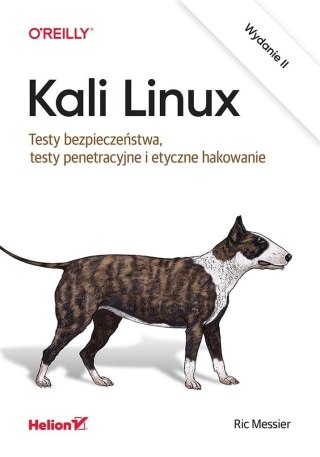 Kali Linux. Testy bezpieczeństwa..
