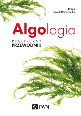 Algologia. Praktyczny przewodnik