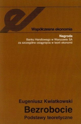 Bezrobocie. Podstawy teoretyczne
