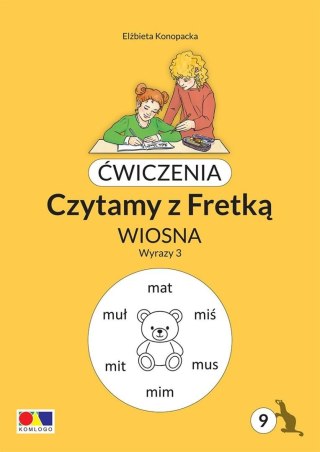 Ćwiczenia. Czytamy z Fretką cz.9 Wiosna. Wyrazy 3