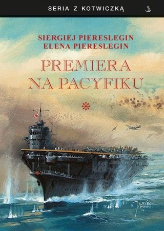 Premiera na Pacyfiku T.1 TW