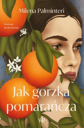 Jak gorzka pomarańcza