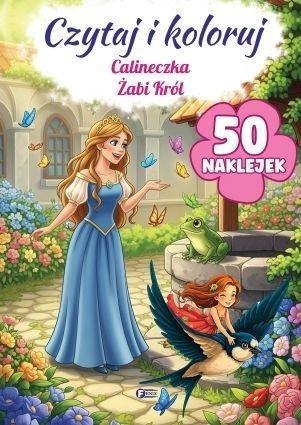 Czytaj i koloruj: Calineczka/Żabi Król