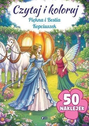 Czytaj i koloruj: Piękna i Bestia/Kopciuszek