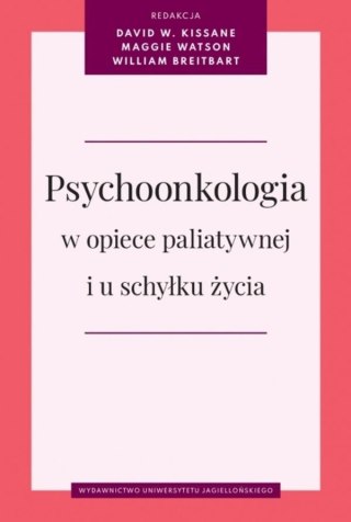 Psychoonkologia w opiece paliatywnej i u schyłku..