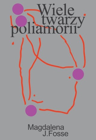 Wiele twarzy poliamorii