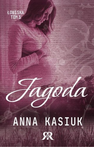 Łowiska T.3 Jagoda