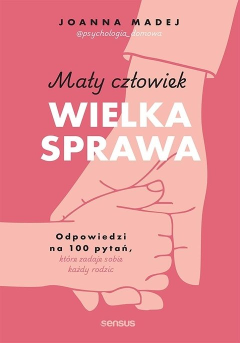Mały człowiek, wielka sprawa
