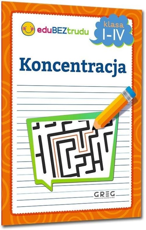 Koncentracja - klasy 1-4