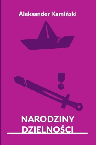 Narodziny dzielności