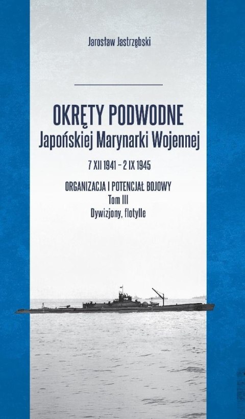 Okręty podwodne Japońskiej Marynarki Wojennej...