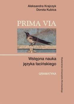 Prima Via. Wstępna nauka języka łacińskiego