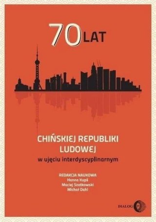 70 lat Chińskiej Republiki Ludowej w ujęciu...
