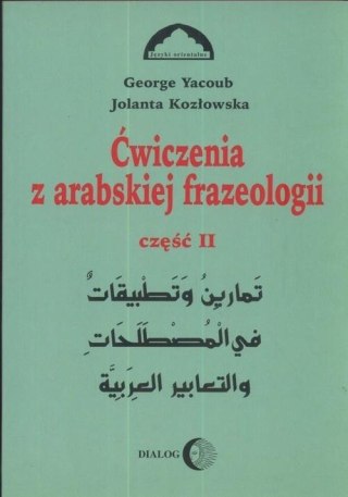 Ćwiczenia z arabskiej frazeologii część 2