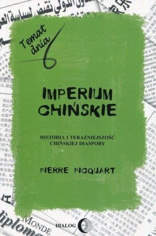 Imperium chińskie. Historia i teraźniejszość...