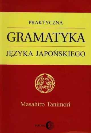 Praktyczna gramatyka języka japońskiego