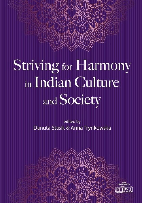 Striving for Harmony in Indian Culture and Society