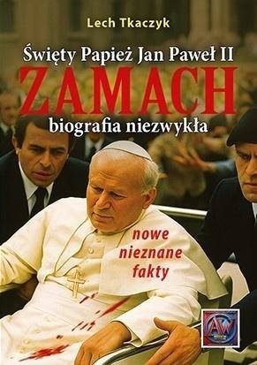 Święty Papież Jan Paweł II. Zamach