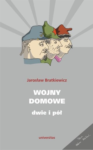 Wojny domowe. Dwie i pół