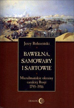 Bawełna, samowary i Sartowie