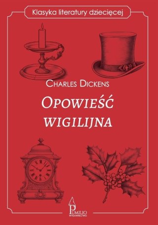 Opowieść wigilijna. Klasyka literatury dziecięcej