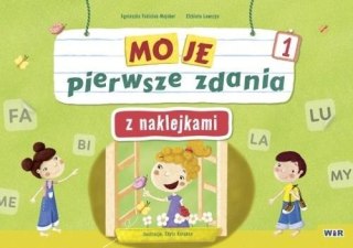 Moje pierwsze zdania z naklejkami. Zeszyt 1