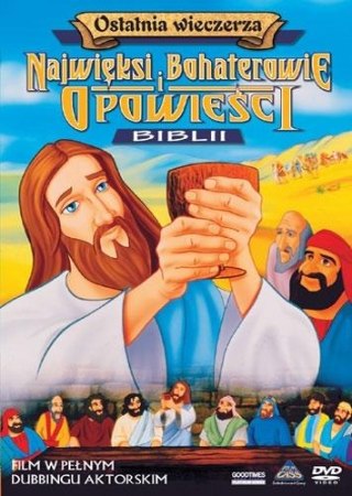 Najwięksi boh. i opowieści Biblii - Ostatnia...