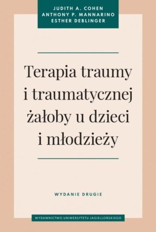 Terapia traumy i traumatycznej żałoby u dzieci..