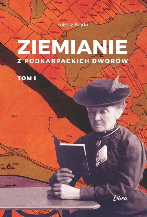Ziemianie z podkarpackich dworów