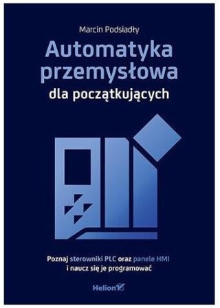 Automatyka przemysłowa dla początkujących