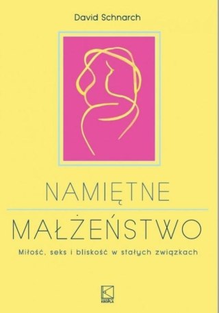 Namiętne małżeństwo