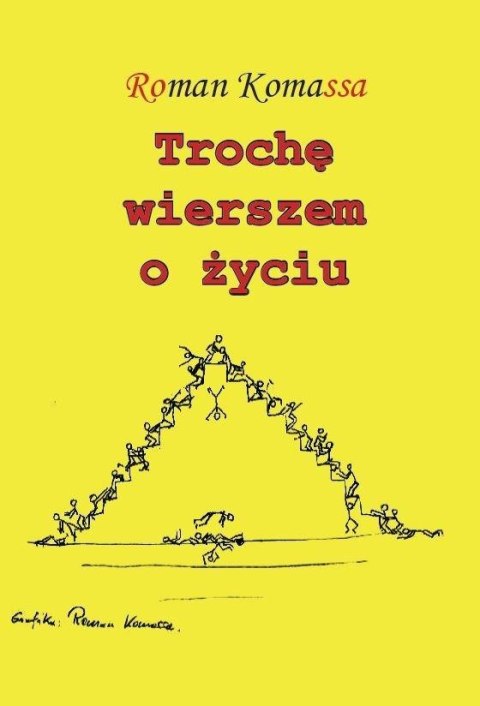 Trochę wierszem o życiu