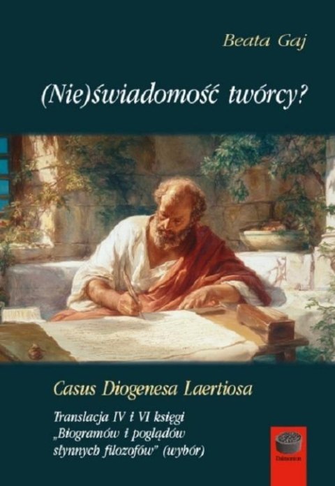 (Nie)świadomość twórcy? Casus Diogenesa Laertiosa