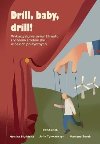 Drill, baby, drill! Wykorzystanie zmian klimatu...
