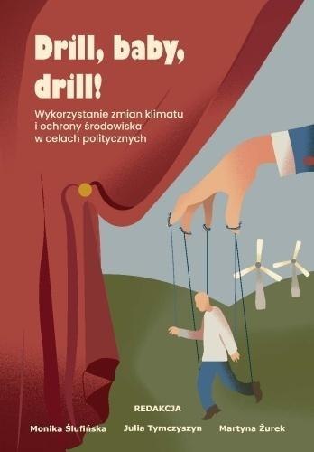 Drill, baby, drill! Wykorzystanie zmian klimatu...