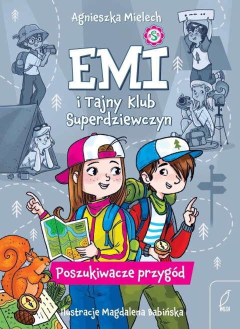 Emi i Tajny Klub Superdziewczyn T.7 Poszukiwacze..